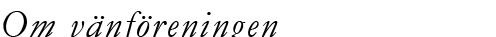 Om vänföreningen